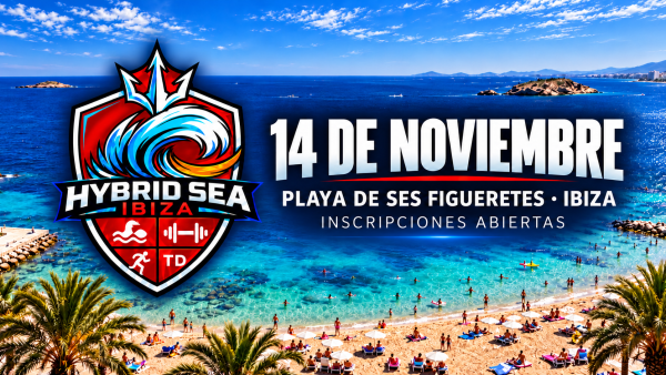 HYBRID SEA Ibiza — Inscripciones abiertas HYBRID SEA Ibiza, 14 de noviembre en Ses Figueretes. Inscripciones abiertas.